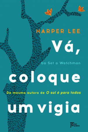 O guardado 'Vá, coloque um vigia', de Harper Lee, sai em outubro no Brasil