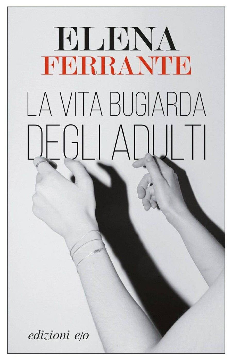 Capa italiana da nova obra de Elena Ferrante