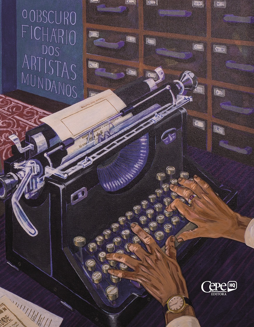 Capa de 'O obscuro fichário dos artistas mundanos', livro de estreia do novo selo | © Divulgação Capa de 'O obscuro fichário dos artistas mundanos', livro de estreia do novo selo | © Divulgação