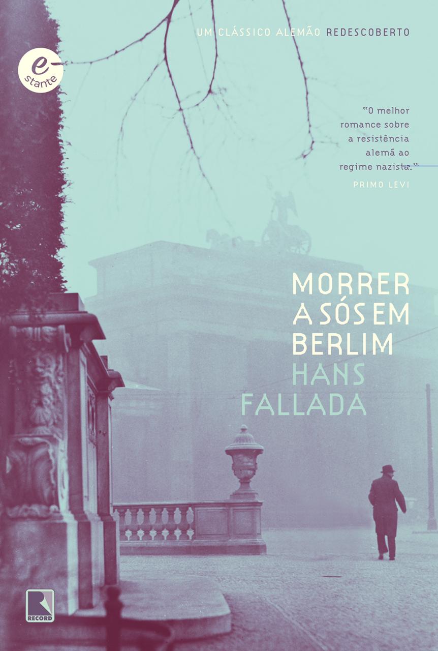 Capa do livro 'Morrer a sós em Berlin', de Hans Fallada