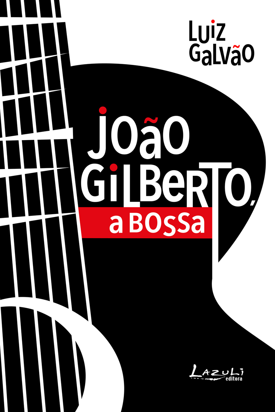 João Gilberto em sua biografia definitiva, Eu 