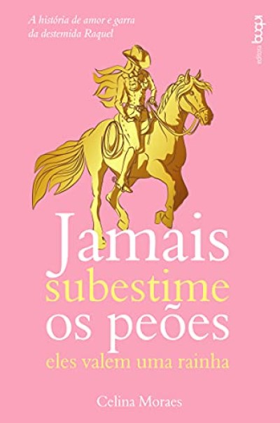 Capa Jamais subestime os peões, de Celina Moraes 