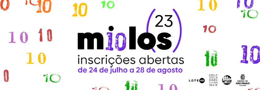 10ª Miolo(s) será realizada em novembro de 2023 pela Lote 42 e Biblioteca Mário de Andrade