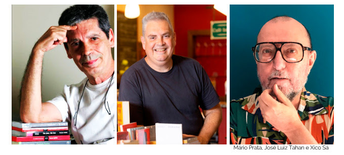 Tarrafa Literária Viaja com Mário Prata, José Luiz Tahan e Xico Sá
