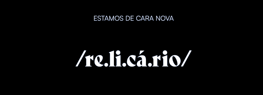 A nova ID visual da Relicário | © Relicário