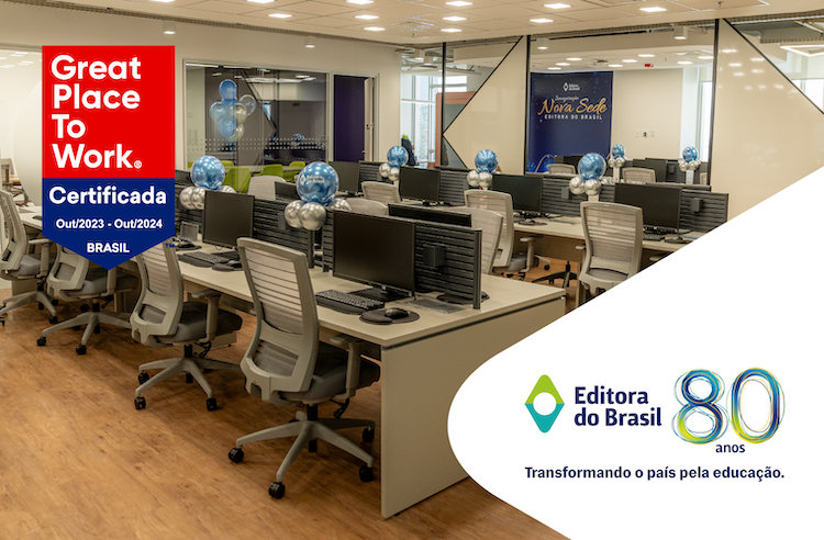 Editora do Brasil anunciou sua certificação no GPTW | © Editora do Brasil Editora do Brasil anunciou sua certificação no GPTW | © Editora do Brasil