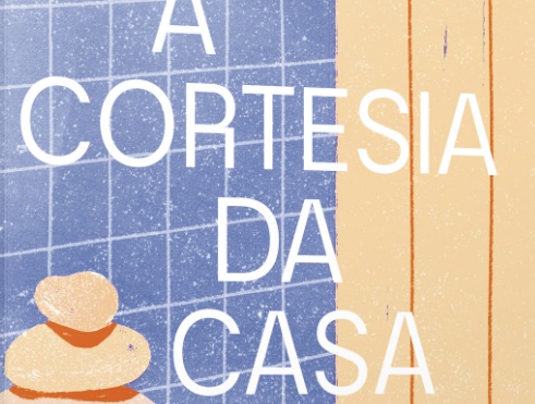 Detalhe da capa de 'A cortesia da casa' © Divulgação