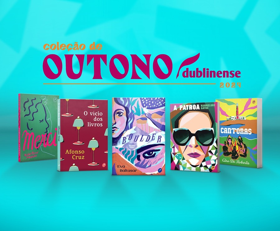 Coleção de Outono 2024 chega com cinco livros inéditos | © Dublinense