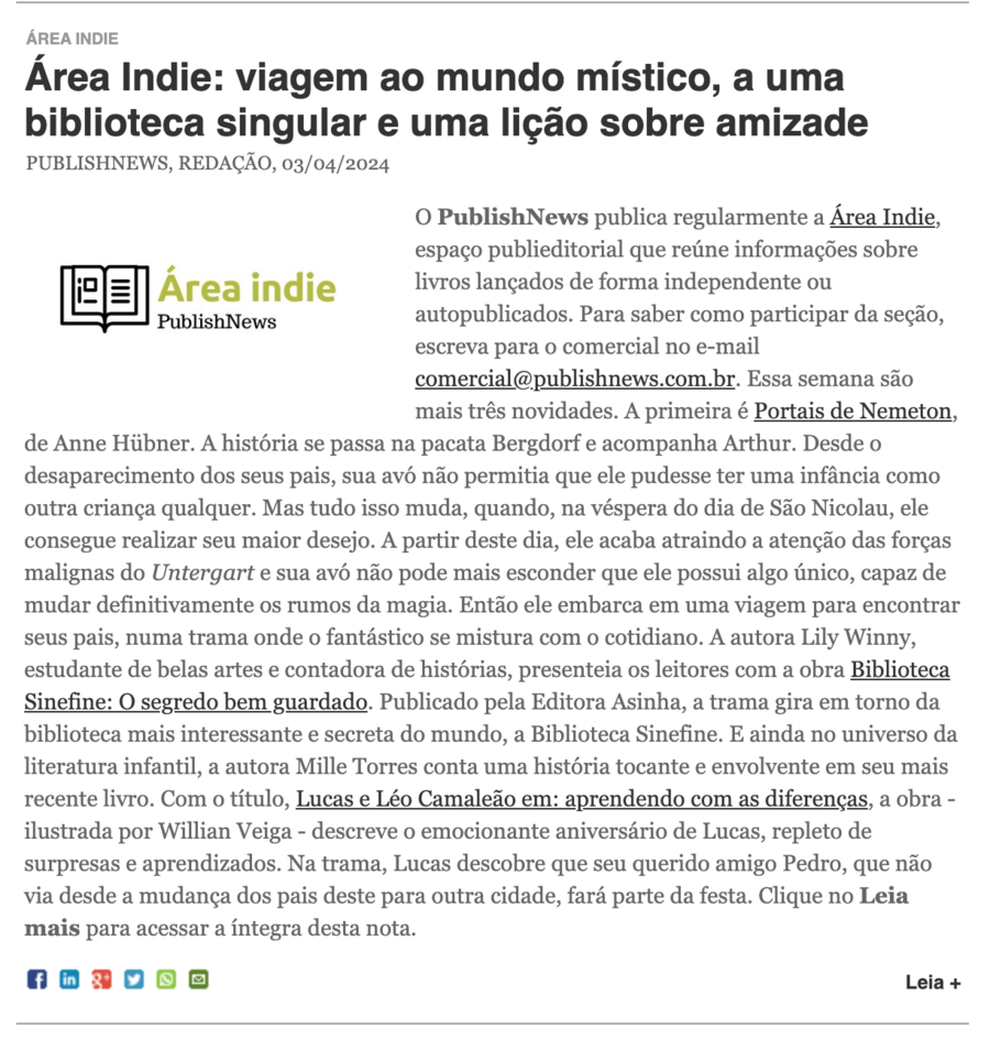 Área Indie também é divulgada na newsletter do PublishNews, que atinge mais de 15 mil profissionais do livro e leitores Área Indie também é divulgada na newsletter do PublishNews, que atinge mais de 15 mil profissionais do livro e leitores