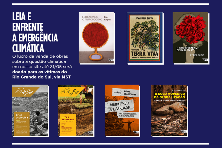 Lucro com vendas de livros sobre a questão climática será doado | © Boitempo Lucro com vendas de livros sobre a questão climática será doado | © Boitempo