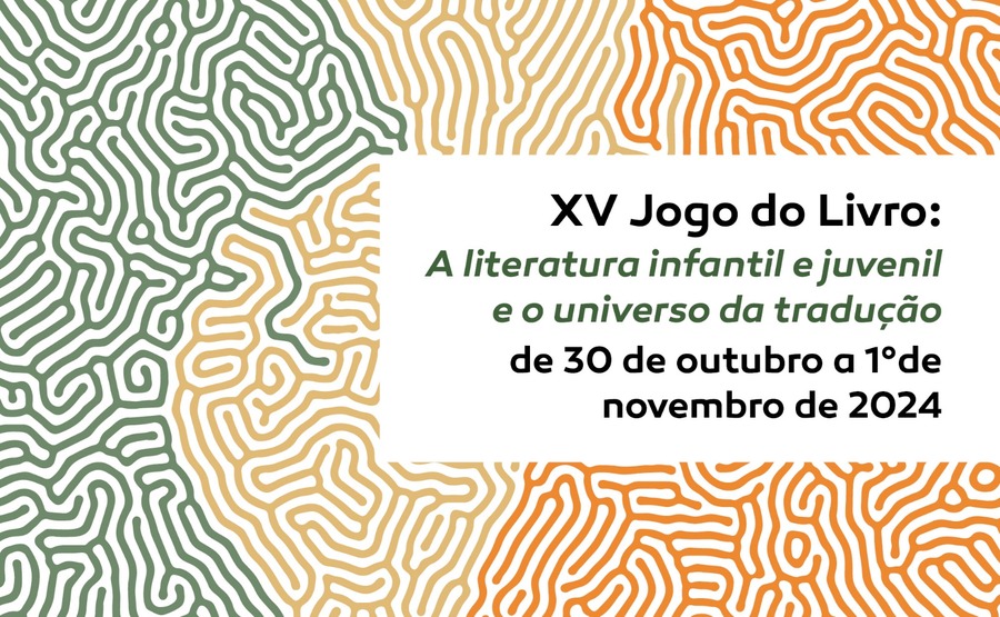 Evento tem como tema a literatura infantil e juvenil e o universo da tradução; atividades serão nos dias 30 e 31 de outubro e 01º de novembro | © Divulgação