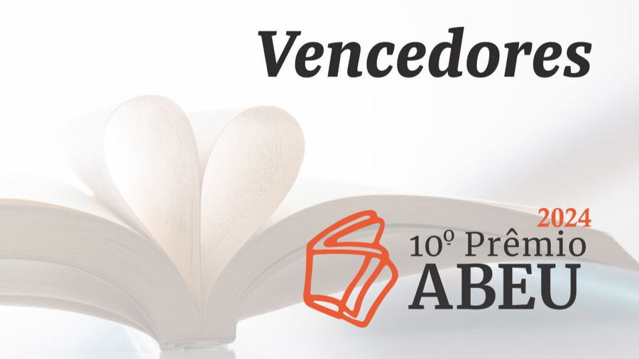 Associação Brasileira de Editoras Universitárias anunciou os vencedores do 10º Prêmio Abeu | © Abeu