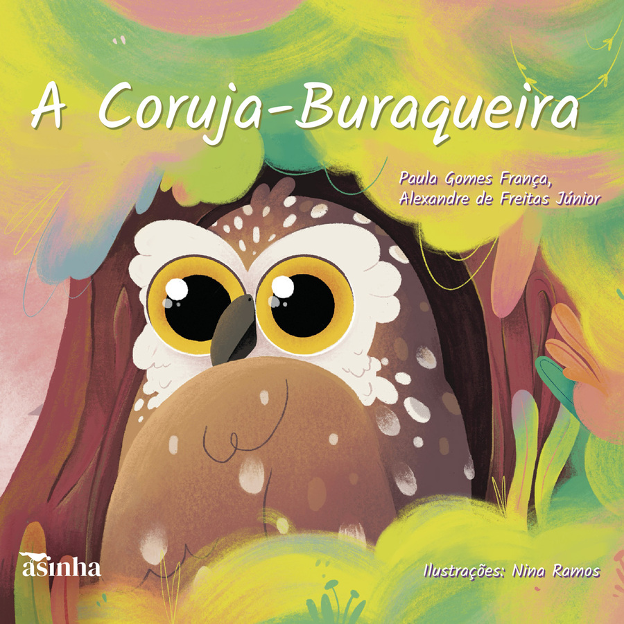 Capa de 'A coruja-buraqueira' | © Asinha