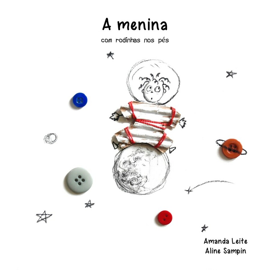 Capa de 'A menina com rodinhas nos pés' | &copy; Divulgação