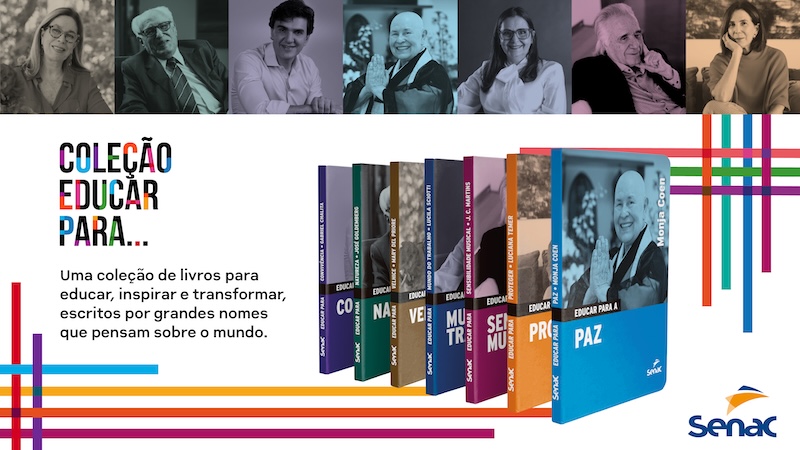 Coleção da Senac reúne personalidades para pensar a educação no dia a dia