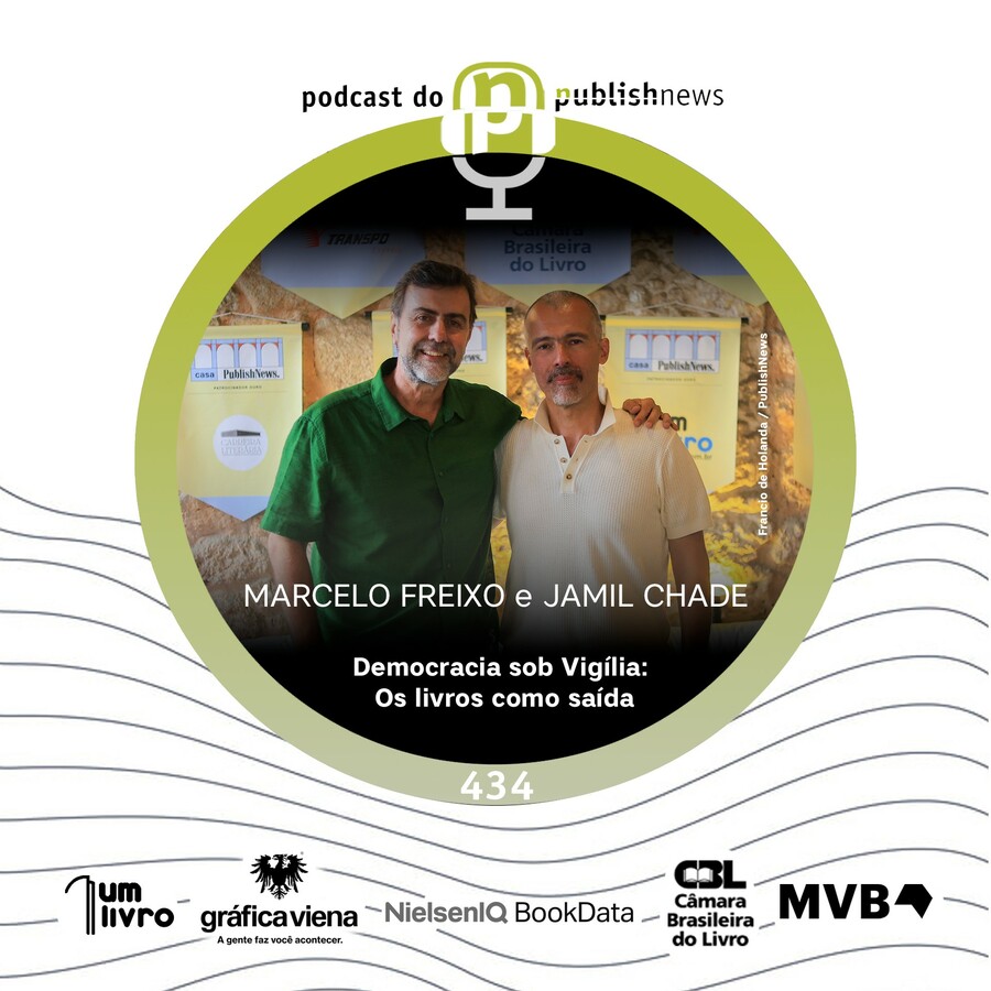 Podcast do PN #434 — Democracia sob vigília: Os livros como saída, com Marcelo Freixo e Jamil Chade